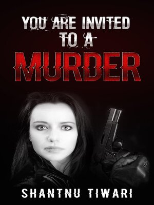 cover image of You Are Invited to a Murder